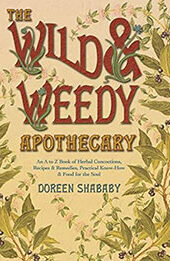 The Wild & Weedy Apothecary by Doreen Shababy [EPUB: 0738719072]