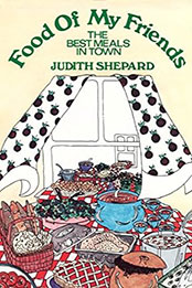 Food Of My Friends by Judith Shepard [EPUB: 0932966179]