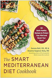 The Smart Mediterranean Diet Cookbook by Serena Ball [EPUB: 1637744501]