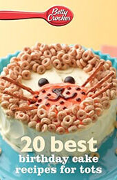 Betty Crocker 20 Best Birthday Cakes Recipes For Tots by Betty Crocker [EPUB: B00CNVPF2M]