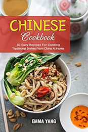 Chinese Cookbook by Emma Yang [EPUB: B0BY93LLL9]