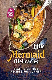 Little Mermaid Delicacies by Owen Davis [EPUB: B0CC8LZ214]