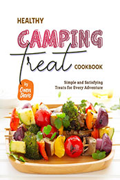 Healthy Camping Treat Cookbook by Owen Davis [EPUB: B0CH4C8YNL]