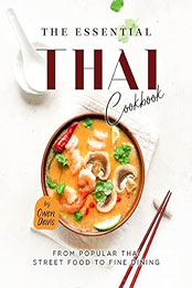 The Essential Thai Cookbook by Owen Davis [EPUB: B0CKQQKYPJ]