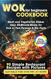 WOK Cookbook for Beginners by Aileen Jo [EPUB: B0CY2S5Q9F]