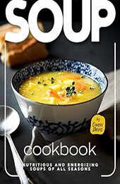 Soup Cookbook by Owen Davis [EPUB: B0CZKCHSQN]