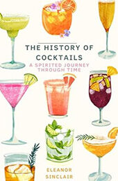 The History of Cocktails by Eleanor Sinclair [EPUB: B0D4JZQ7GB]