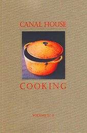 Canal House Cooking Volume No. 2 by Hamilton & Hirsheimer