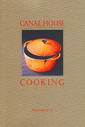 Canal House Cooking Volume No. 2 by Hamilton & Hirsheimer