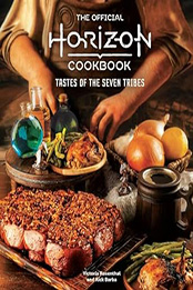 The Official Horizon Cookbook by Victoria Rosenthal