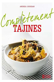 Tajines (Complètement) by Andrea Jourdan