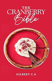 THE CRANBERRY BIBLE by GILBERT C.A