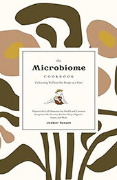 The Microbiome Cookbook by Juniper Bennett