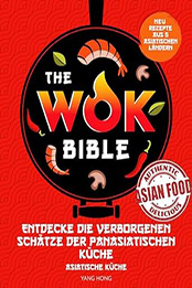 The Wok Bible by Yang Hong