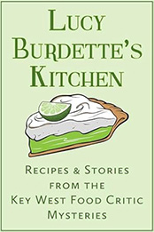 Lucy Burdette's Kitchen by Lucy Burdette