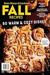 Better Homes and Gardens Fall Recipes by The Editors of Better Homes and Gardens