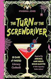 The Turn of the Screwdriver by Iphigenia Jones