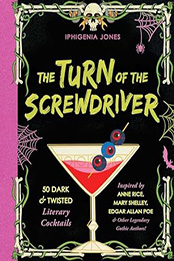 The Turn of the Screwdriver by Iphigenia Jones