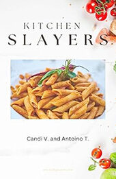 Kitchen Slayers by Candi Jones