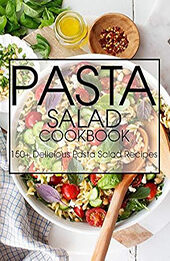 Pasta Salad Cookbook by Aaron Klika