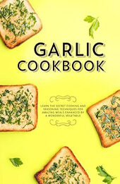 Garlic Cookbook by BookSumo Press