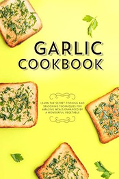 Garlic Cookbook by BookSumo Press 