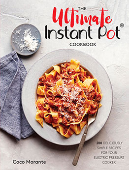 Ultimate Instant Pot Cookbook by Coco Morante