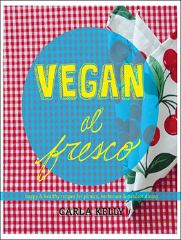 Vegan al Fresco by Carla Kelly