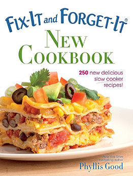 Fix-It and Forget-It New Cookbook by Phyllis Good