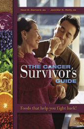 The Cancer Survivor's Guide by Neal Barnard