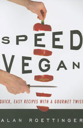 Speed Vegan by Alan Roettinger