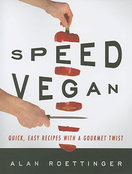 Speed Vegan by Alan Roettinger