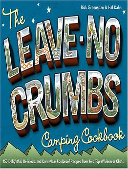 The Leave-No-Crumbs Camping Cookbook by Rick Greenspan