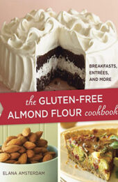 The Gluten-Free Almond Flour Cookbook by Elana Amsterdam