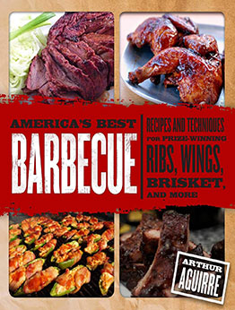 America's Best Barbecue by Arthur Aguirre