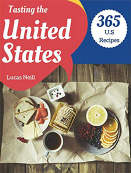 Tasting The United States 365 by Lucas Neill