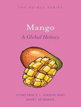 Mango (Edible) by Constance L. Kirker