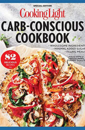 COOKING LIGHT Carb-Conscious Cookbook by Cooking Light