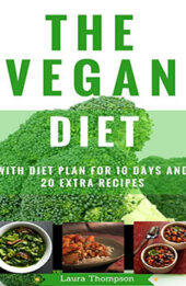 The Vegan Diet by Laura Thompson