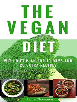 The Vegan Diet by Laura Thompson