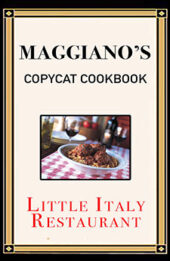 Maggiano's Copycat Cookbook by J.R. Stevens