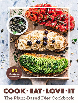 Cook. Eat. Love it by Aiden Douglas