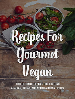 Recipes For Gourmet Vegan by Jamaal Vbiles