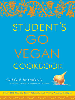 Student's Go Vegan Cookbook by Carole Raymond