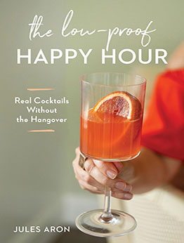 The Low-Proof Happy Hour by Jules Aron