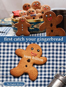 First Catch Your Gingerbread by Sam Bilton