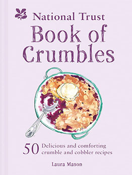 National Trust Book of Crumbles by Laura Mason