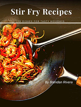 Stir Fry Recipes by Brendan Rivera