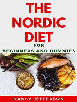 The Nordic Diet For Beginners And Dummies by Nancy Jefferson