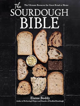 The Sourdough Bible by Elaine Boddy